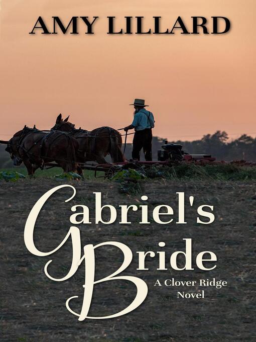 Title details for Gabriel's Bride by Amy Lillard - Wait list